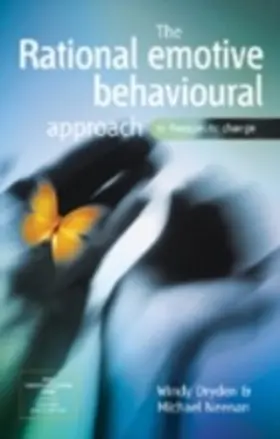 Dryden / Neenan |  The Rational Emotive Behavioural Approach to Therapeutic Change | eBook | Sack Fachmedien