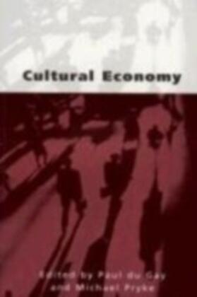 du Gay / Pryke |  Cultural Economy | eBook | Sack Fachmedien