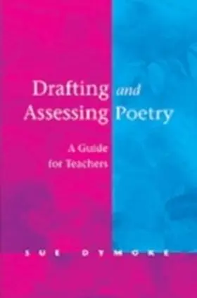 Dymoke |  Drafting and Assessing Poetry | eBook | Sack Fachmedien