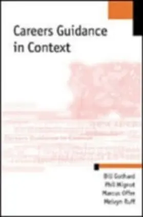 Gothard / Mignot / Offer |  Careers Guidance in Context | eBook | Sack Fachmedien