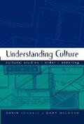 Kendall / Wickham |  Understanding Culture | eBook | Sack Fachmedien