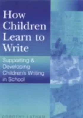 Latham |  How Children Learn to Write | eBook | Sack Fachmedien
