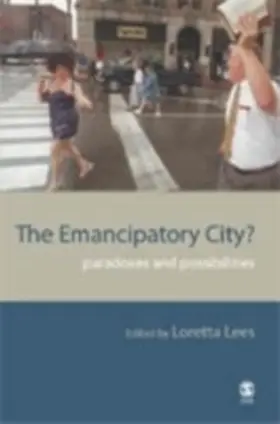 Lees |  The Emancipatory City? | eBook | Sack Fachmedien