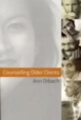 Orbach |  Counselling Older Clients | eBook | Sack Fachmedien