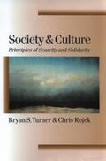 Turner / Rojek |  Society and Culture | eBook | Sack Fachmedien