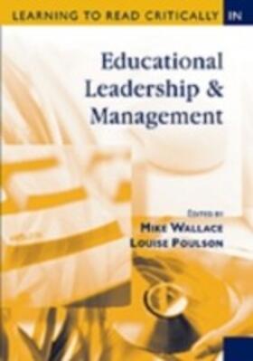 Wallace / Poulson |  Learning to Read Critically in Educational Leadership and Management | eBook | Sack Fachmedien