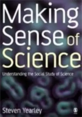 Yearley |  Making Sense of Science | eBook | Sack Fachmedien
