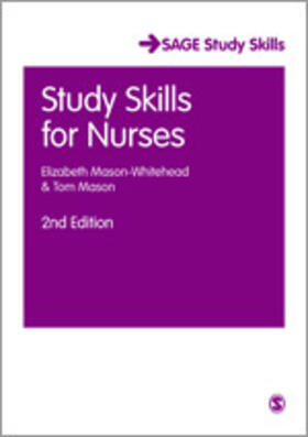 Mason-Whitehead / Mason | Study Skills for Nurses | Buch | 978-1-4129-3416-9 | sack.de