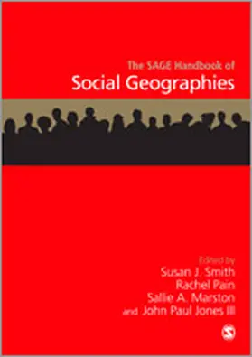Smith / Pain / Marston |  The SAGE Handbook of Social Geographies | Buch |  Sack Fachmedien