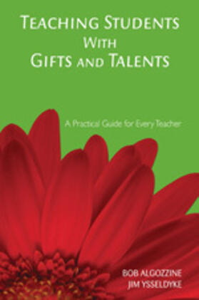 Algozzine / Ysseldyke | Teaching Students With Gifts and Talents | Buch | 978-1-4129-3906-5 | sack.de
