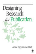 Huff |  Designing Research for Publication | Buch |  Sack Fachmedien