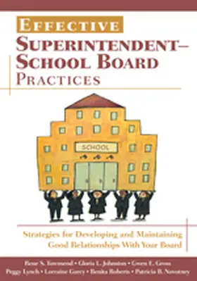 Townsend / Johnston / Gross |  Effective Superintendent-School Board Practices | Buch |  Sack Fachmedien