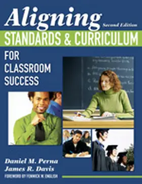 Perna / Davis |  Aligning Standards & Curriculum for Classroom Success | Buch |  Sack Fachmedien