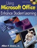 Livers |  Using Microsoft Office to Enhance Student Learning | Buch |  Sack Fachmedien