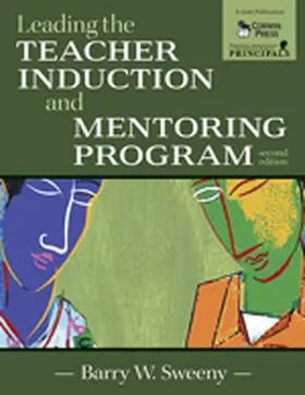 Sweeny |  Leading the Teacher Induction and Mentoring Program | Buch |  Sack Fachmedien