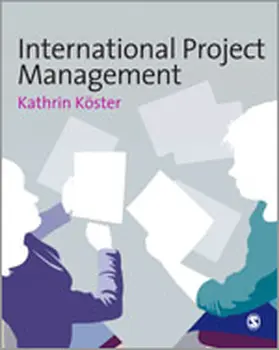Koster | International Project Management | Buch | 978-1-4129-4620-9 | sack.de