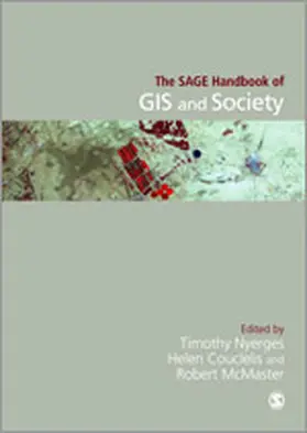 Nyerges / Couclelis / McMaster |  The SAGE Handbook of GIS and Society | Buch |  Sack Fachmedien