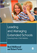 Middlewood / Parker |  Leading and Managing Extended Schools | Buch |  Sack Fachmedien
