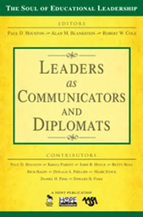 Houston / Blankstein / Cole |  Leaders as Communicators and Diplomats | Buch |  Sack Fachmedien