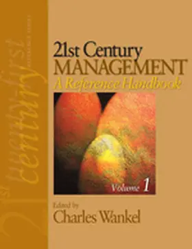Wankel | 21st Century Management: A Reference Handbook | Buch | 978-1-4129-4972-9 | sack.de