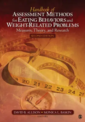 Allison / Baskin |  Handbook of Assessment Methods for Eating Behaviors and Weight-Related Problems | Buch |  Sack Fachmedien