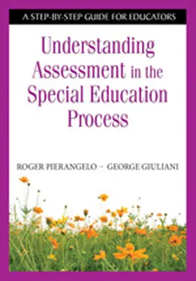 Pierangelo / Giuliani |  Understanding Assessment in the Special Education Process | Buch |  Sack Fachmedien