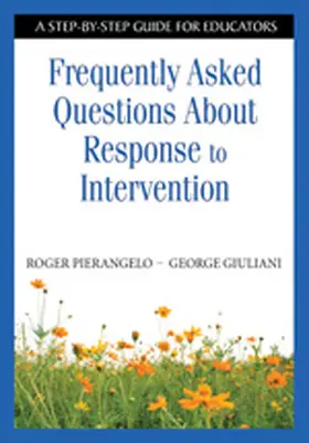 Pierangelo / Giuliani |  Frequently Asked Questions About Response to Intervention | Buch |  Sack Fachmedien