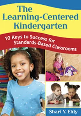 Ehly |  The Learning-Centered Kindergarten | Buch |  Sack Fachmedien