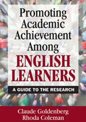 Goldenberg / Coleman |  Promoting Academic Achievement Among English Learners | Buch |  Sack Fachmedien