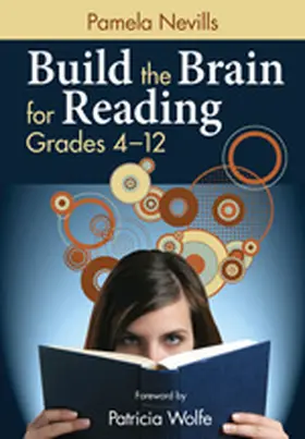 Nevills |  Build the Brain for Reading, Grades 4-12 | Buch |  Sack Fachmedien