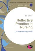 Howatson-Jones |  Reflective Practice in Nursing | Buch |  Sack Fachmedien