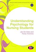 Timmins / de Vries |  Understanding Psychology for Nursing Students | Buch |  Sack Fachmedien