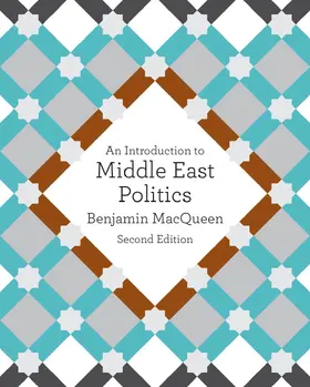 MacQueen | An Introduction to Middle East Politics | Buch | 978-1-4129-6215-5 | www.sack.de