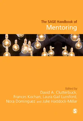 Clutterbuck / Kochan / Lunsford |  The SAGE Handbook of Mentoring | Buch |  Sack Fachmedien