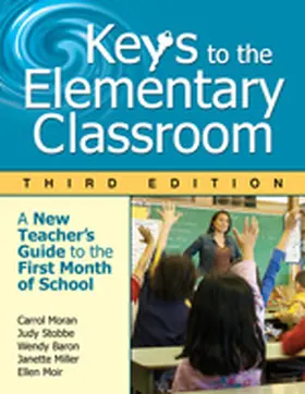 Moran / Stobbe / Baron |  Keys to the Elementary Classroom | Buch |  Sack Fachmedien