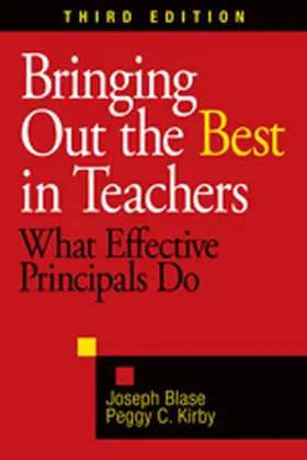 Blase / Kirby |  Bringing Out the Best in Teachers | Buch |  Sack Fachmedien