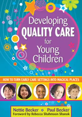 Becker |  Developing Quality Care for Young Children | Buch |  Sack Fachmedien