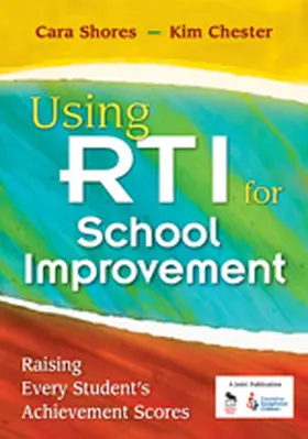 Shores / Chester |  Using RTI for School Improvement | Buch |  Sack Fachmedien