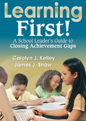 Shaw / Kelley | Learning First! | Buch | 978-1-4129-6697-9 | sack.de