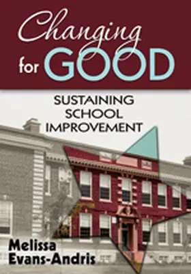 Evans-Andris / Andris |  Changing for Good | Buch |  Sack Fachmedien