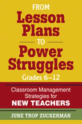 Zuckerman |  From Lesson Plans to Power Struggles, Grades 6-12 | Buch |  Sack Fachmedien