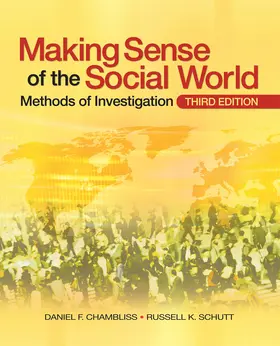 Chambliss / Schutt | Making Sense of the Social World | Buch | 978-1-4129-6939-0 | www.sack.de