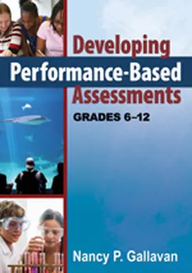 Gallavan |  Developing Performance-Based Assessments, Grades 6-12 | Buch |  Sack Fachmedien