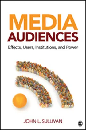 Sullivan |  Media Audiences | Buch |  Sack Fachmedien