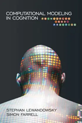 Lewandowsky / Farrell |  Computational Modeling in Cognition | Buch |  Sack Fachmedien
