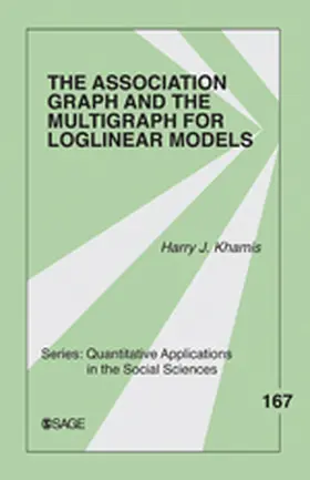 Khamis |  The Association Graph and the Multigraph for Loglinear Models | Buch |  Sack Fachmedien