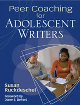 Ruckdeschel |  Peer Coaching for Adolescent Writers | Buch |  Sack Fachmedien