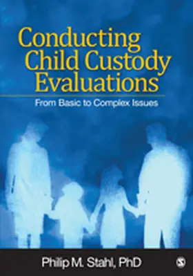 Stahl | Conducting Child Custody Evaluations | Buch | 978-1-4129-7433-2 | sack.de