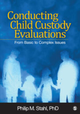 Stahl |  Conducting Child Custody Evaluations | Buch |  Sack Fachmedien