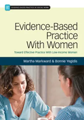 Markward / Yegidis |  Evidence-Based Practice With Women | Buch |  Sack Fachmedien
